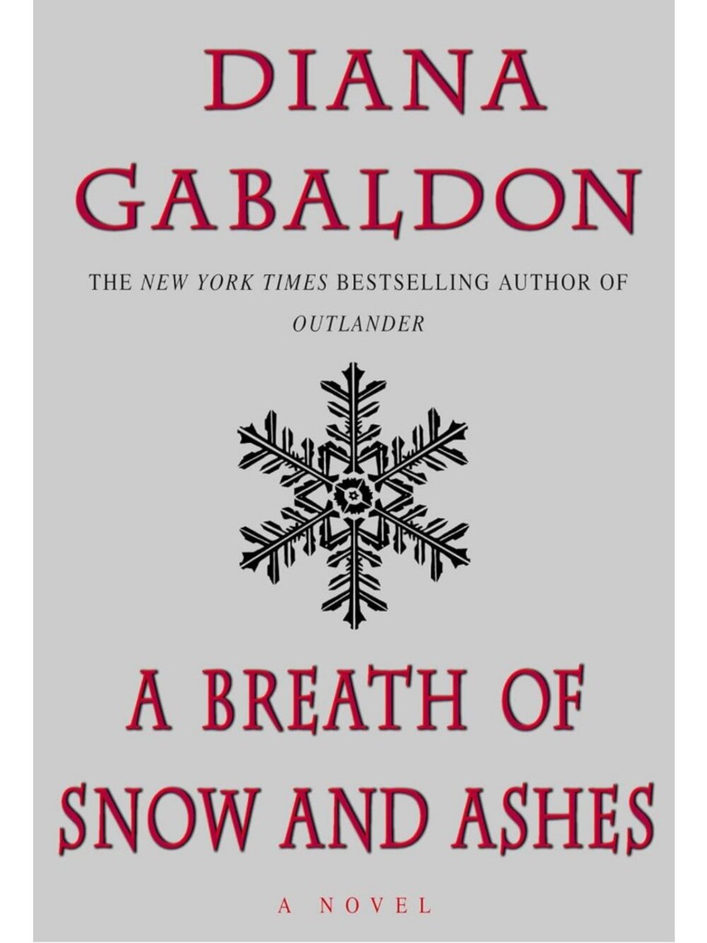 Enchanting Historical Fiction Novel - A Breath of Snow and Ashes Adventure
